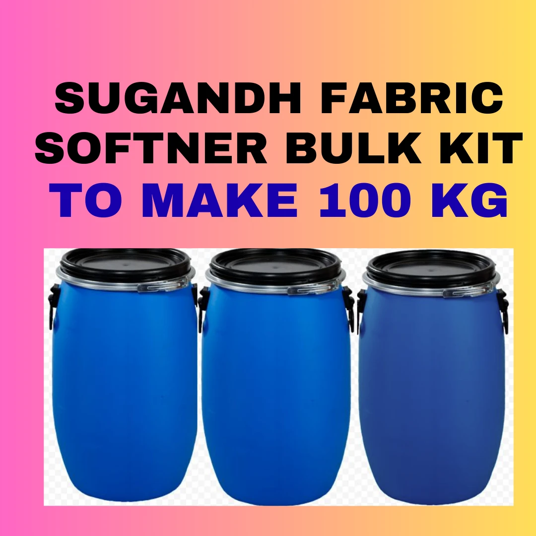 SUGANDH FABRIC SOFTNER BULK RAW MATERIAL KIT TO MAKE 100 kg