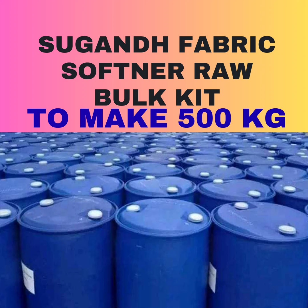 SUGANDH FABRIC SOFTNER BULK RAW MATERIAL KIT To Make 500kg